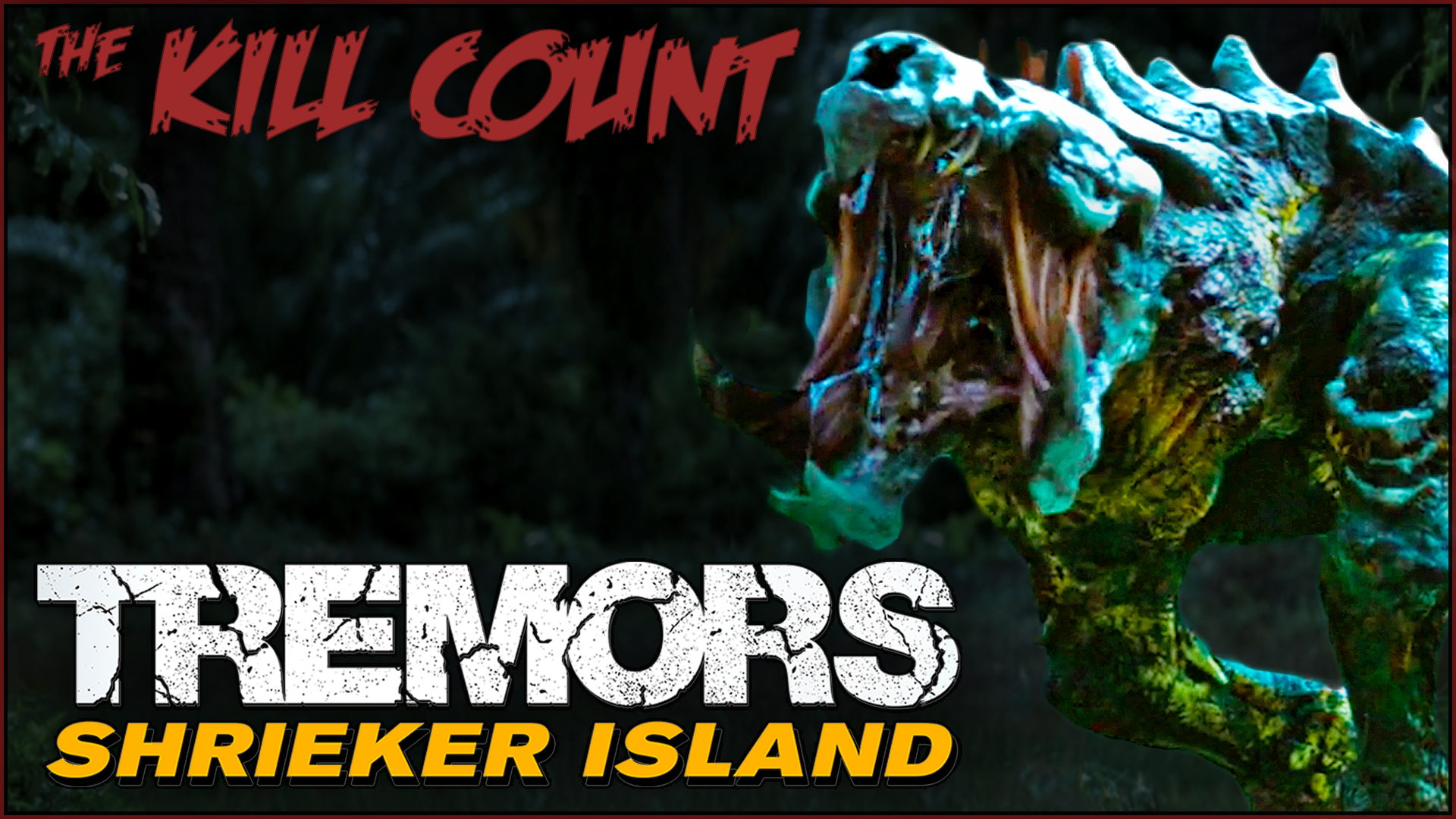 Kill Count - Tremors: Shrieker Island (2020)