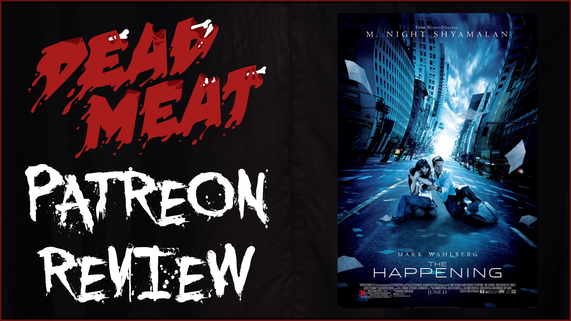 Patreon Review - The Happening (2008)