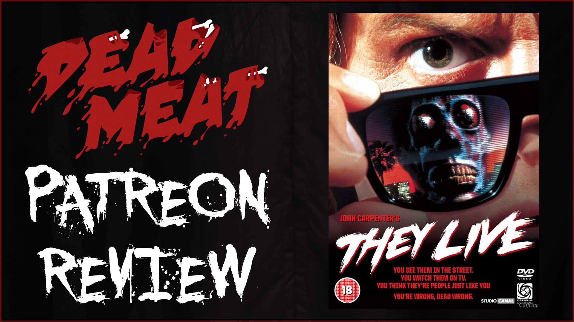 Patreon Review - They Live (1988)