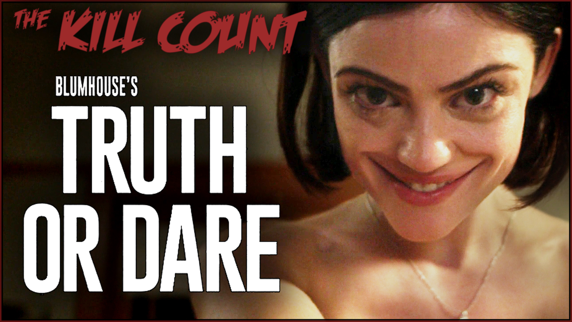 Kill Count - Truth or Dare (2018)