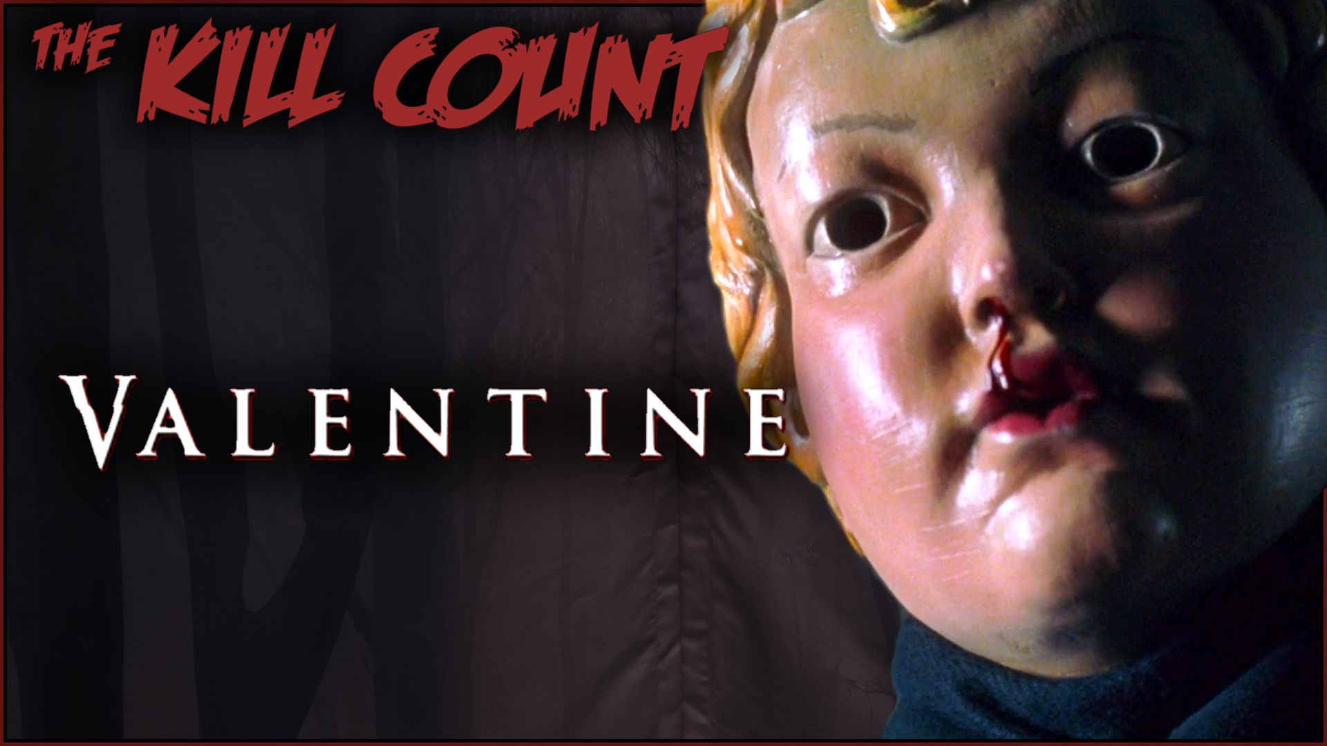 Kill Count - Valentine (2001)