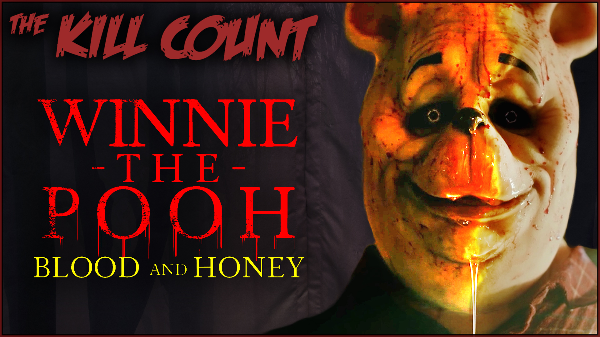 Kill Count - Winnie the Pooh: Blood and Honey (2023)