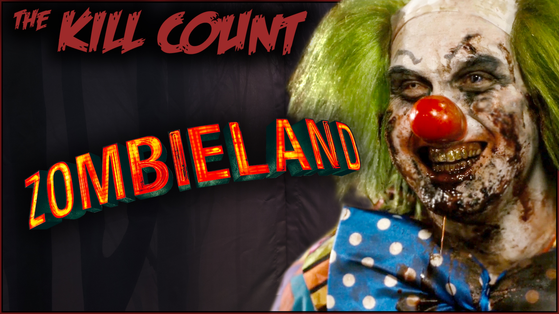 Kill Count - Zombieland (2009)