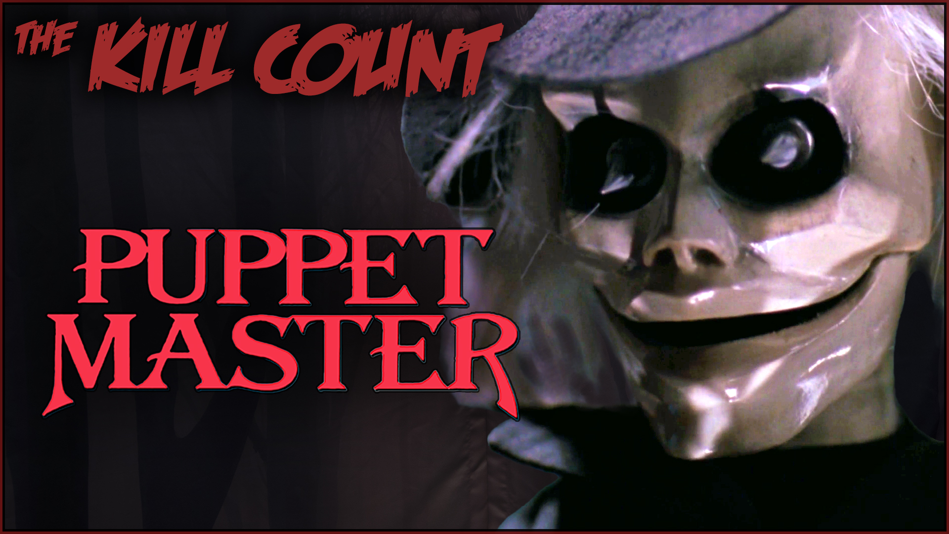 Kill Count - Puppet Master (1989)