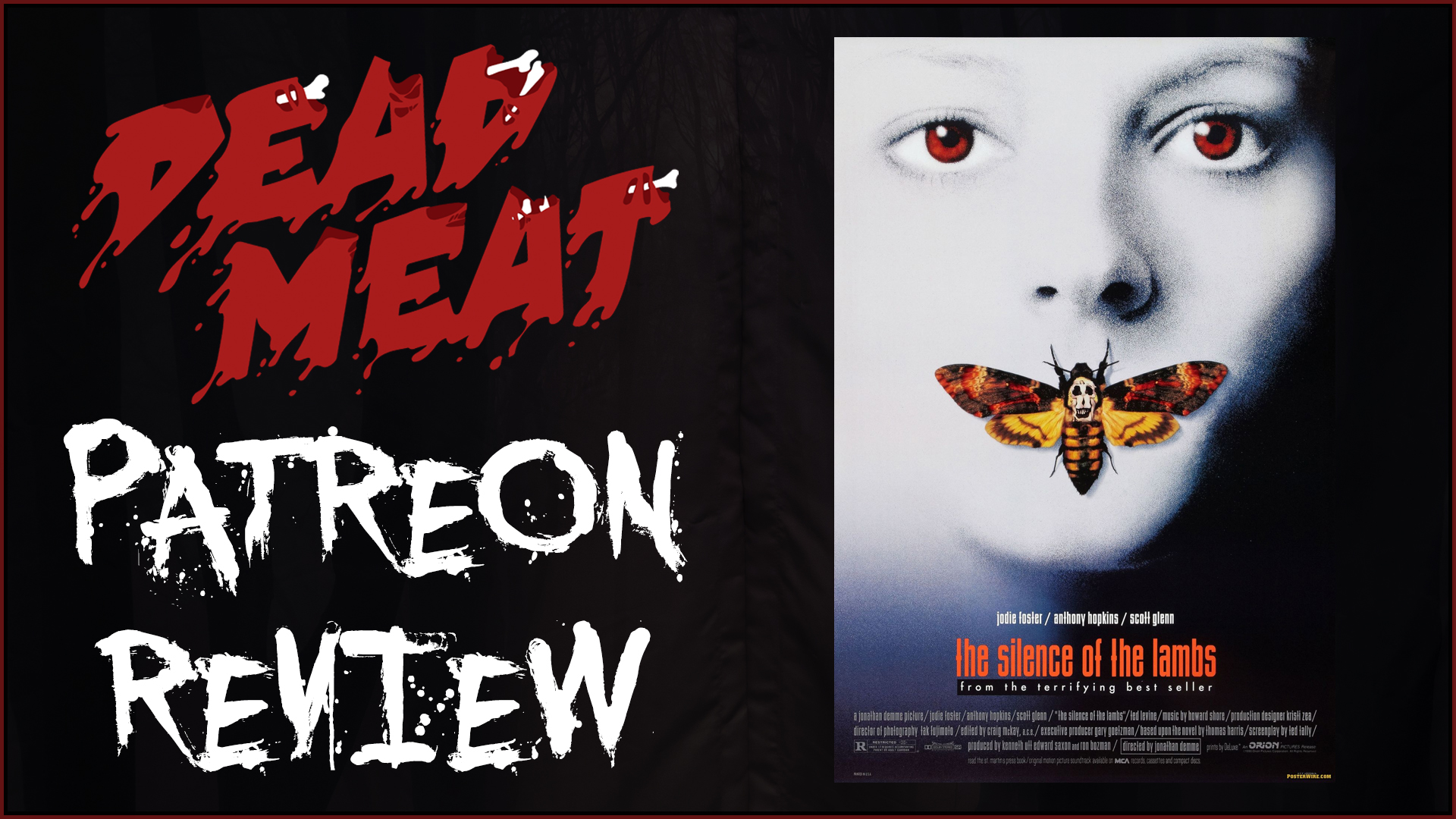 Patreon Review - The Silence of the Lambs (1991)