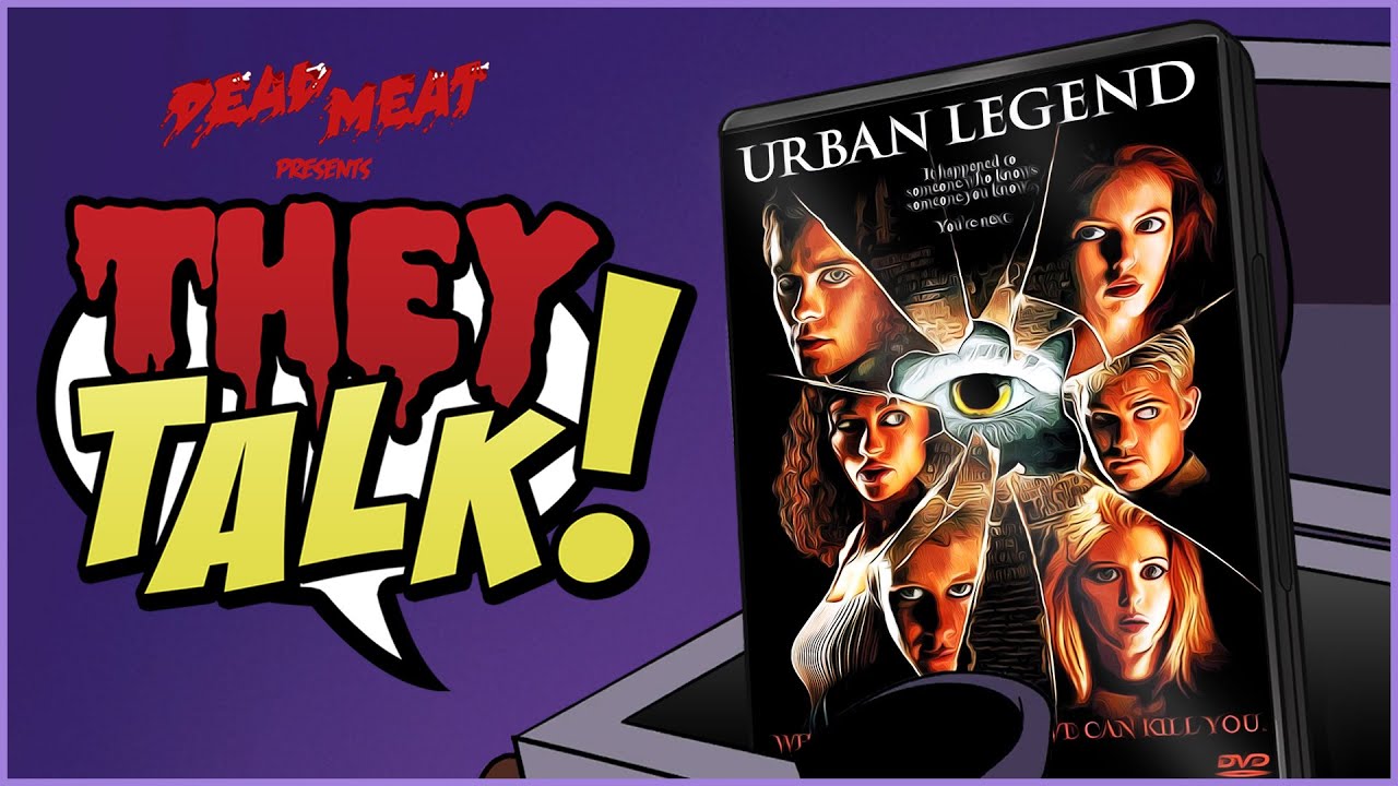 They Talk! - Urban Legend