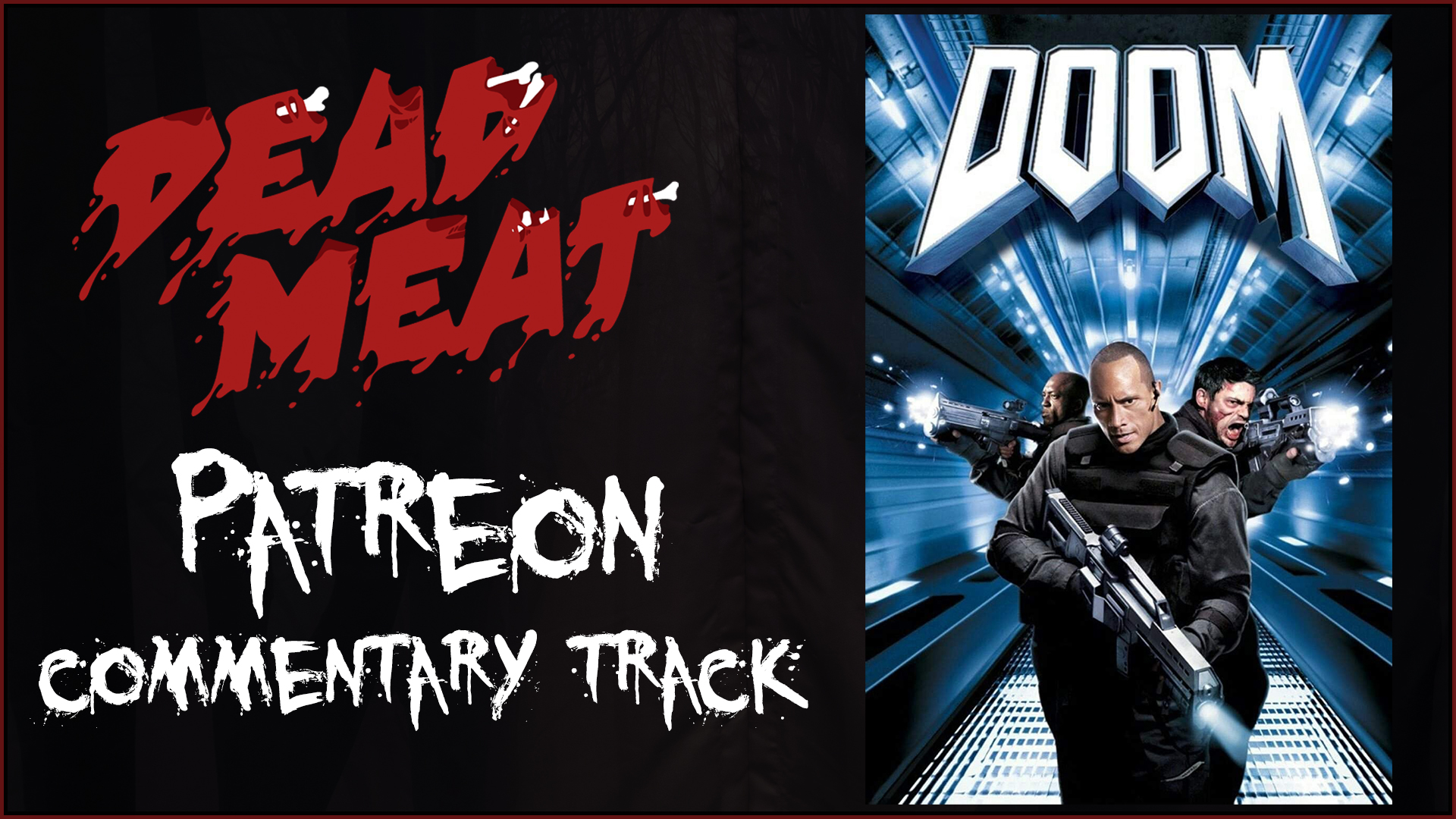 Commentary Track - Doom (2005)