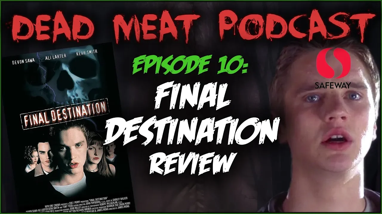 Podcast - Final Destination (2000)