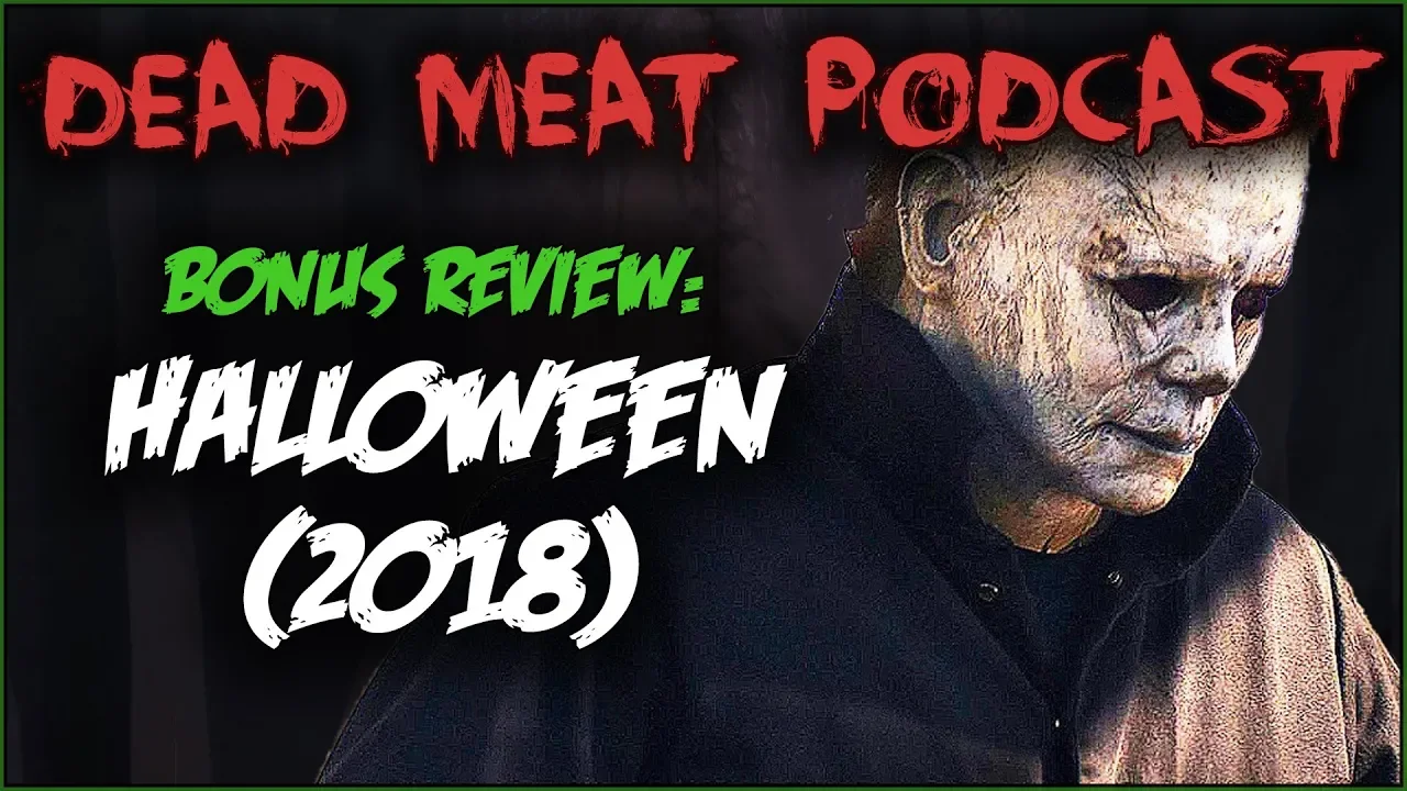 Podcast - Halloween (2018)