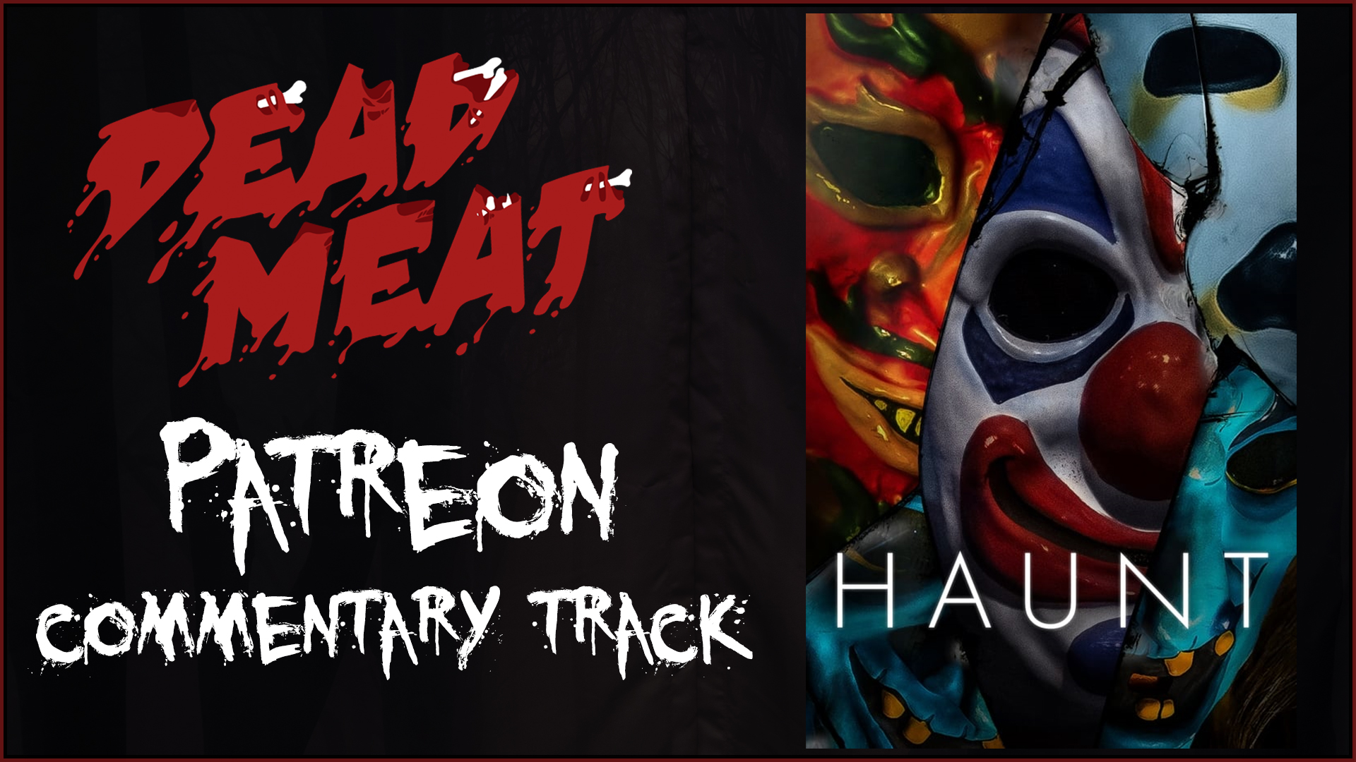Commentary Track - Haunt (2019)