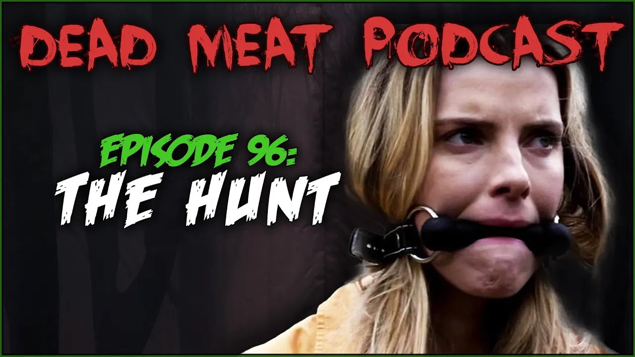 Podcast - The Hunt (2020)