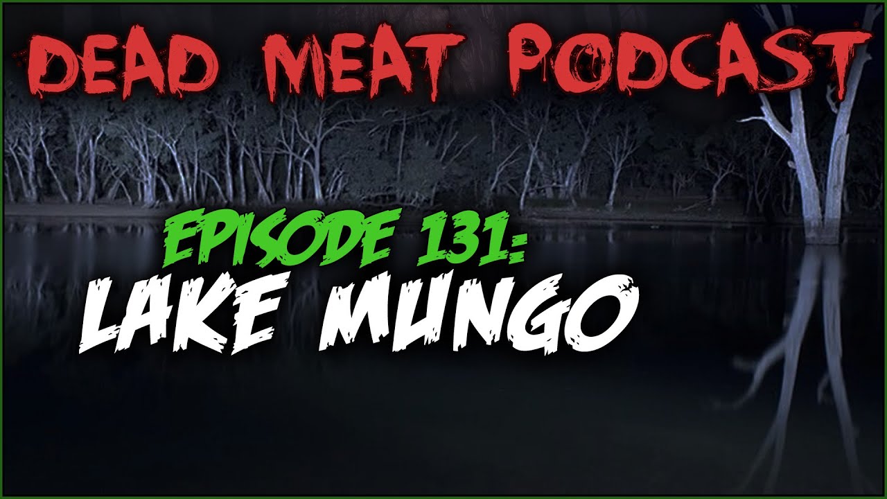 Podcast - Lake Mungo (2008)