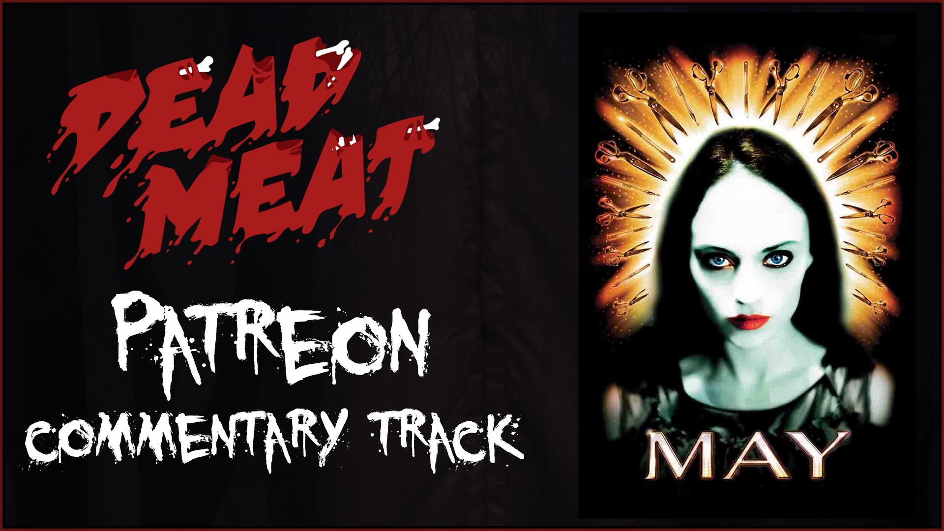 Commentary Track - May (2002)