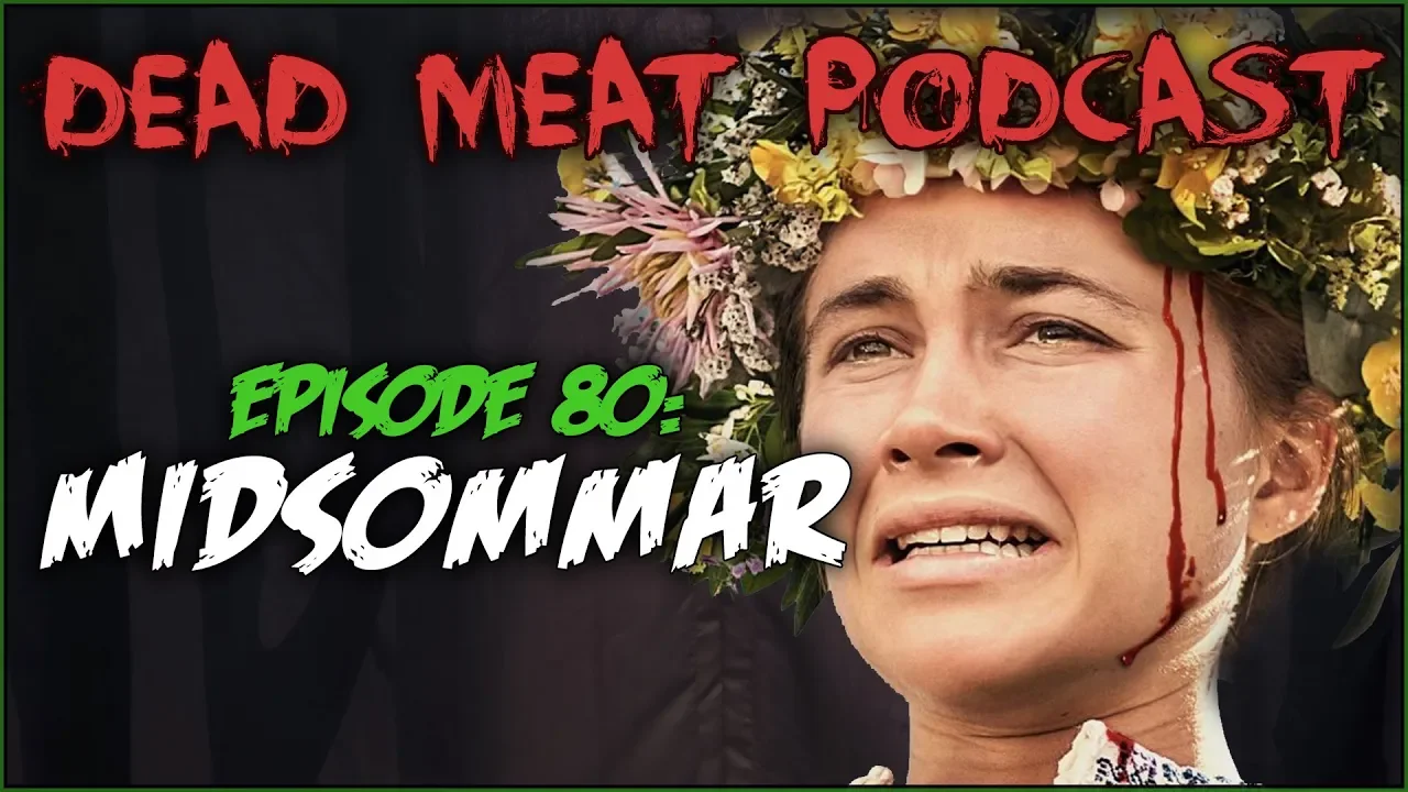 Podcast - Midsommar (2019)