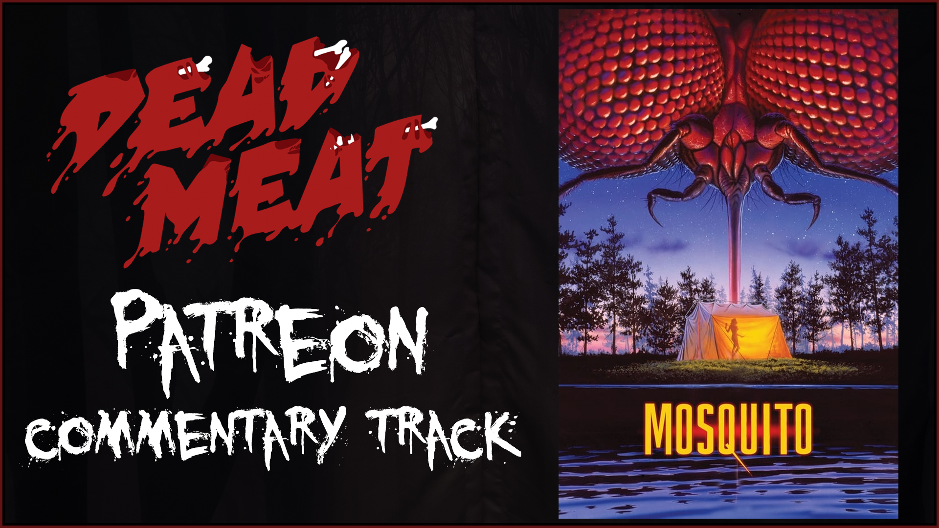 Commentary Track - Mosquito (1994)