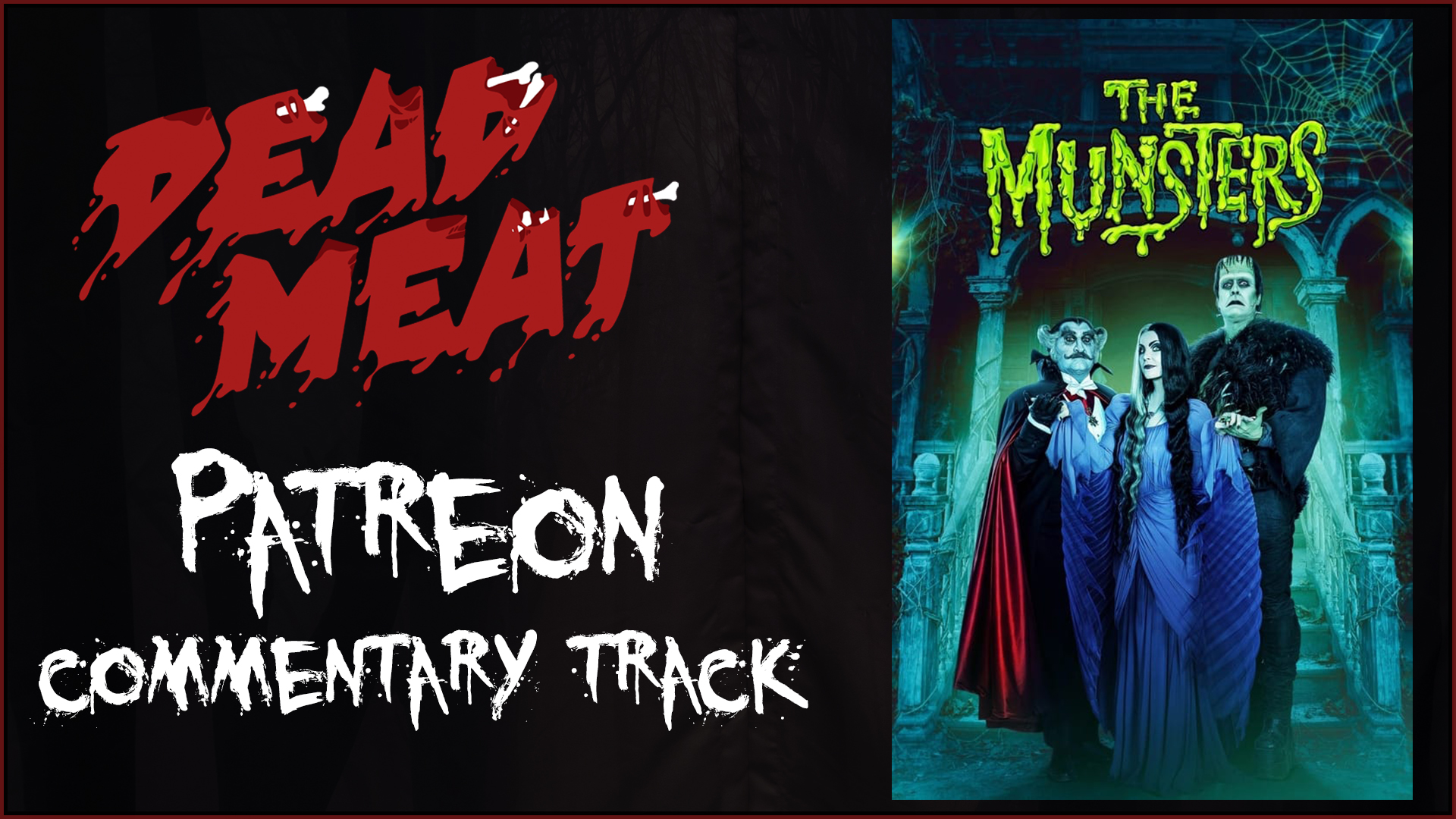 Commentary Track - The Munsters (2022)