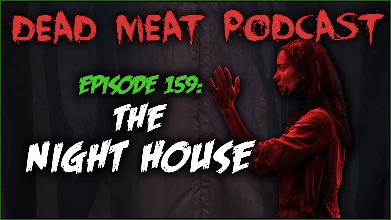 Podcast - The Night House (2021)