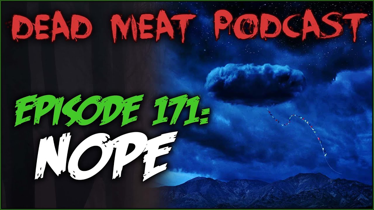 Podcast - NOPE (2022)