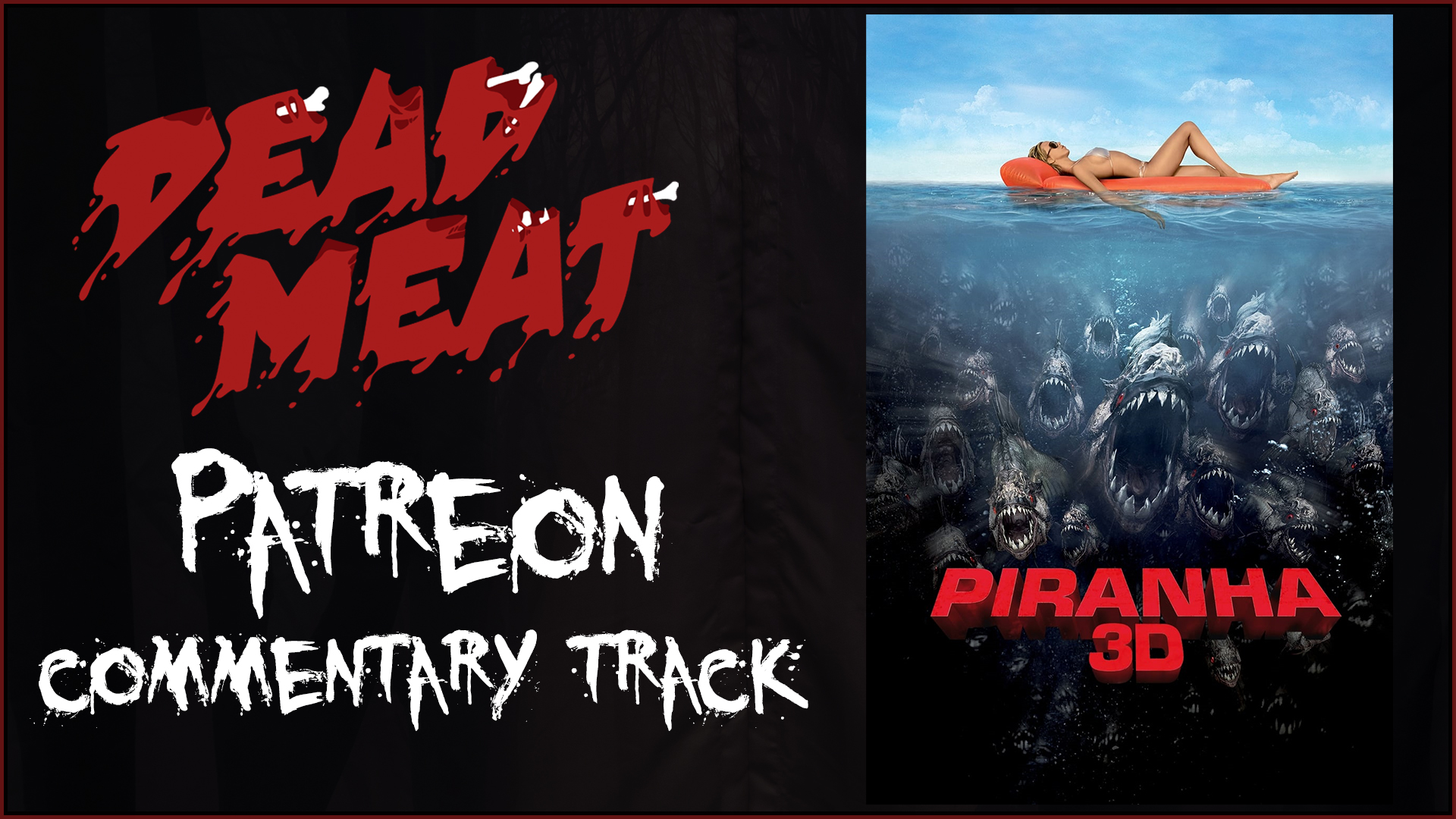 Commentary Track - Piranha 3D (2010)