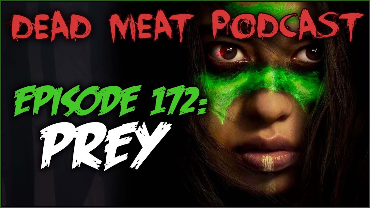 Podcast - Prey (2022)
