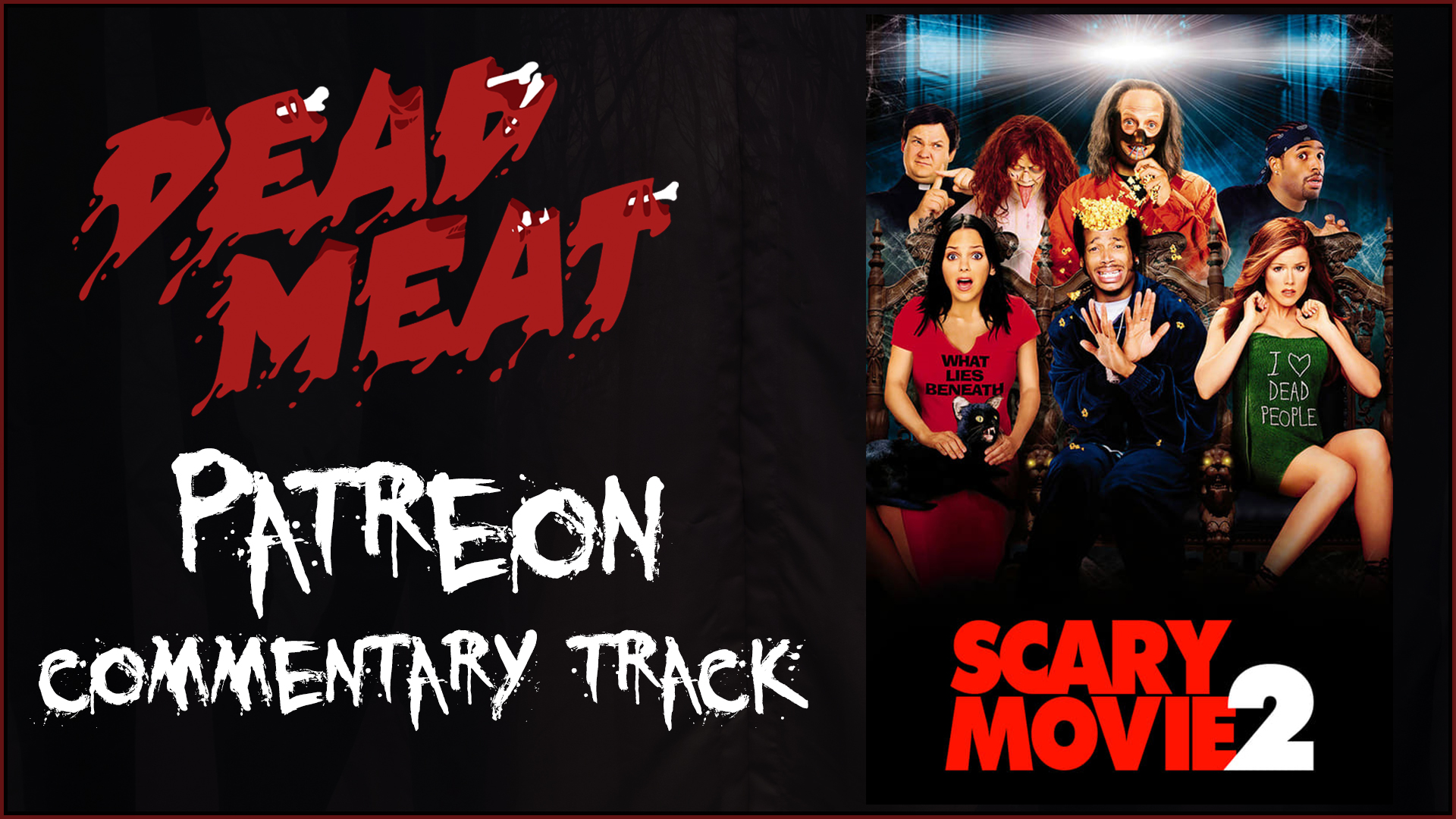 Commentary Track - Scary Movie 2 (2001)