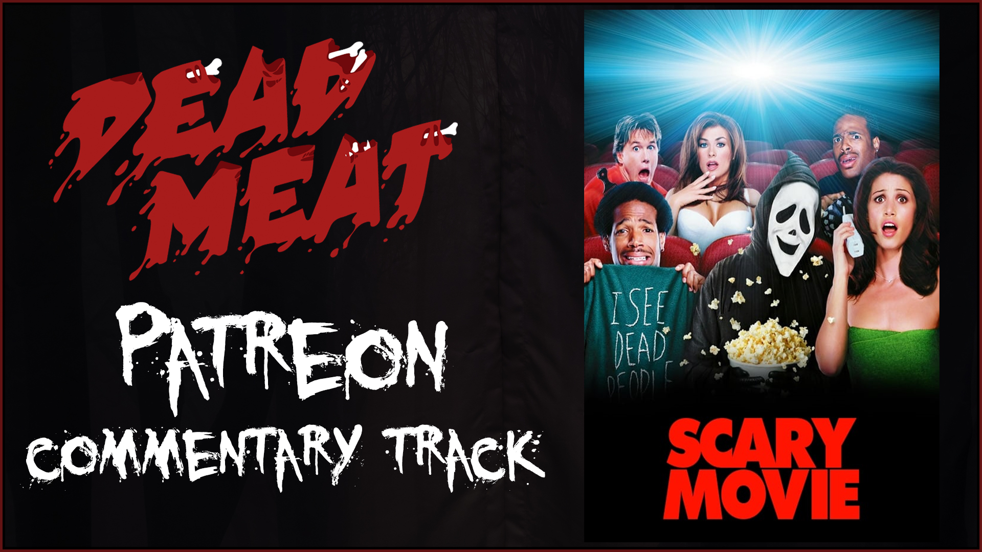 Commentary Track - Scary Movie (2000)