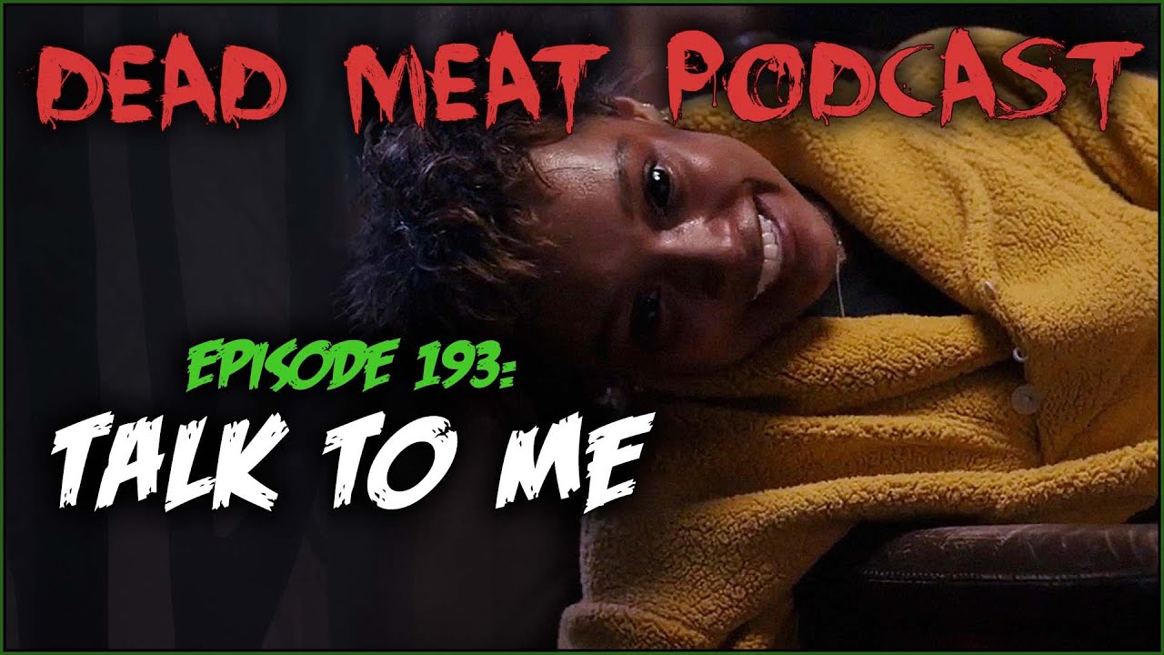 Podcast - Talk To Me (2022)