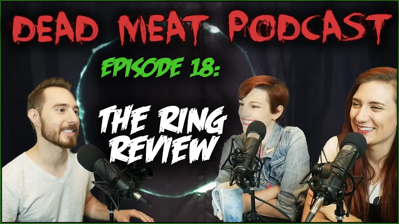 Podcast - The Ring (2002)
