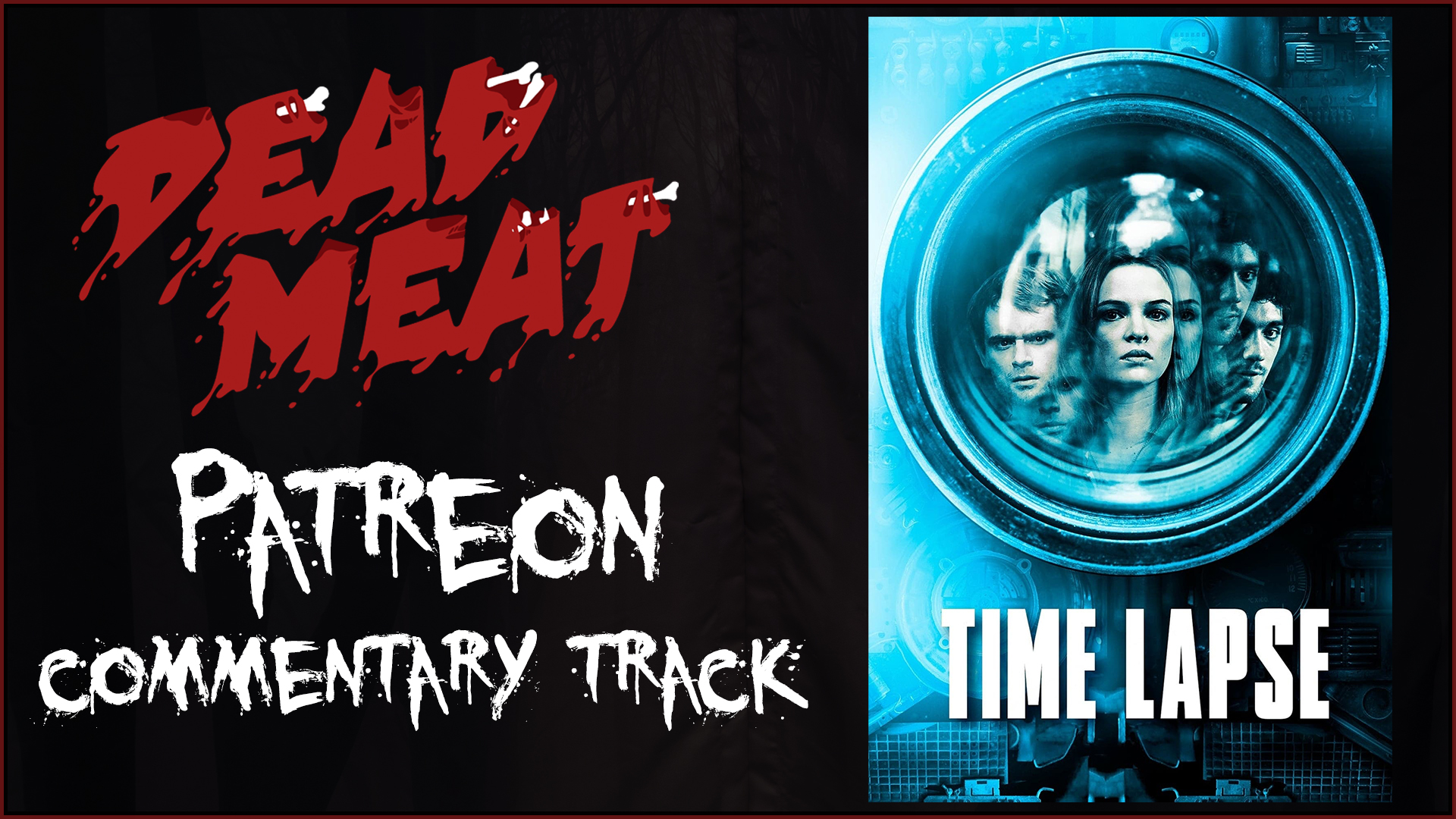 Commentary Track - Time Lapse (2014)