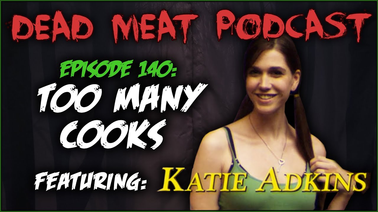 Podcast - Too Many Cooks (2014)