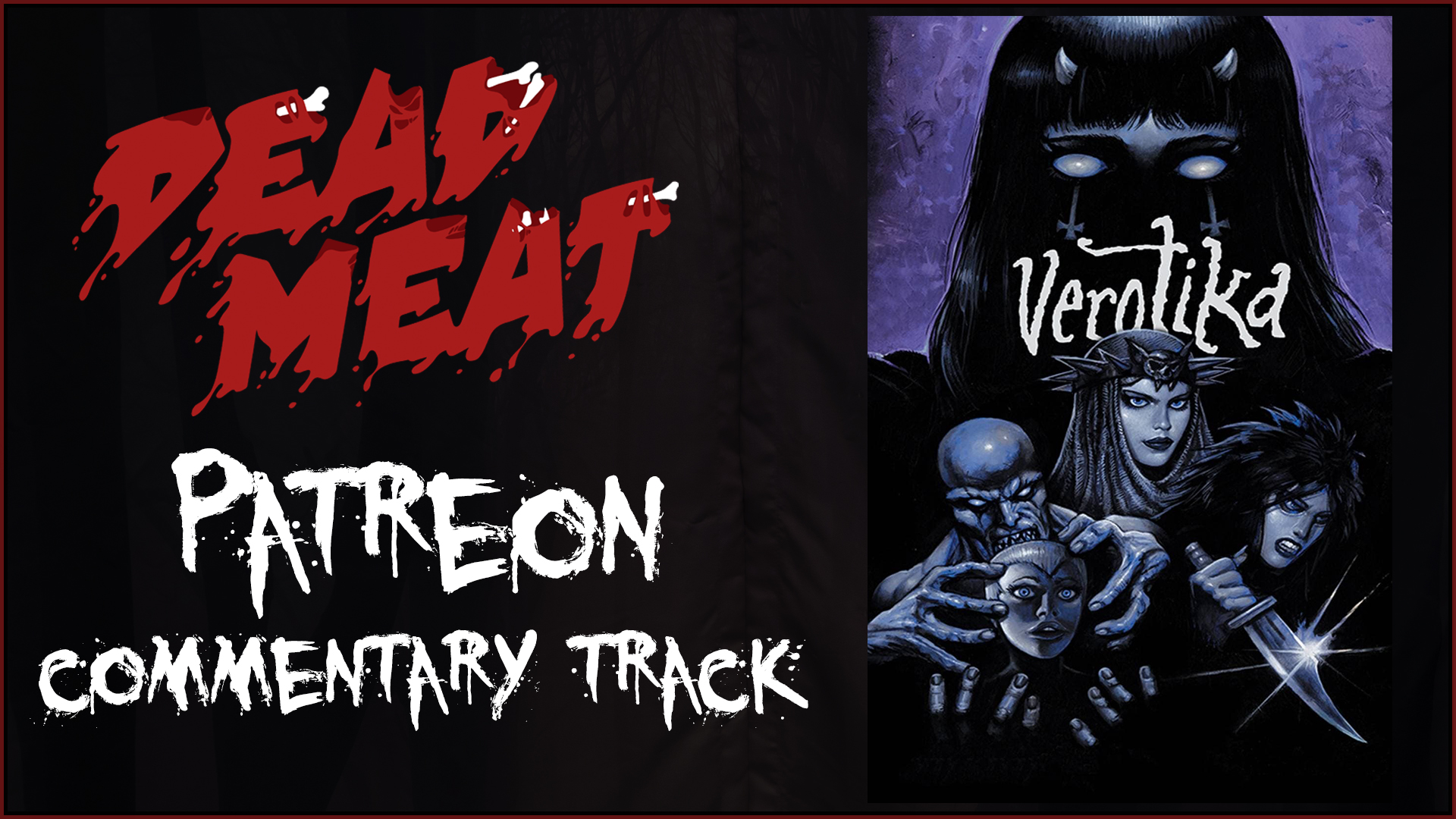 Commentary Track - Verotika (2019)