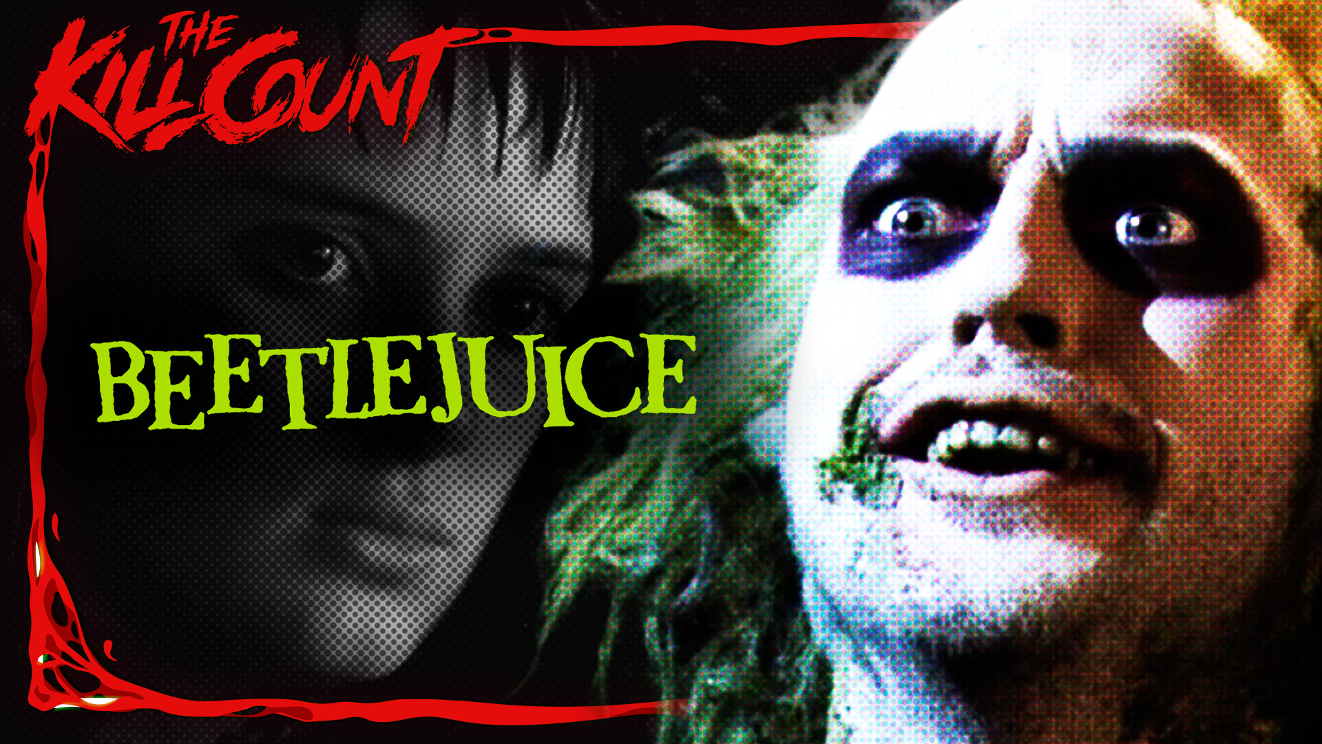 Kill Count - Beetlejuice (1988)