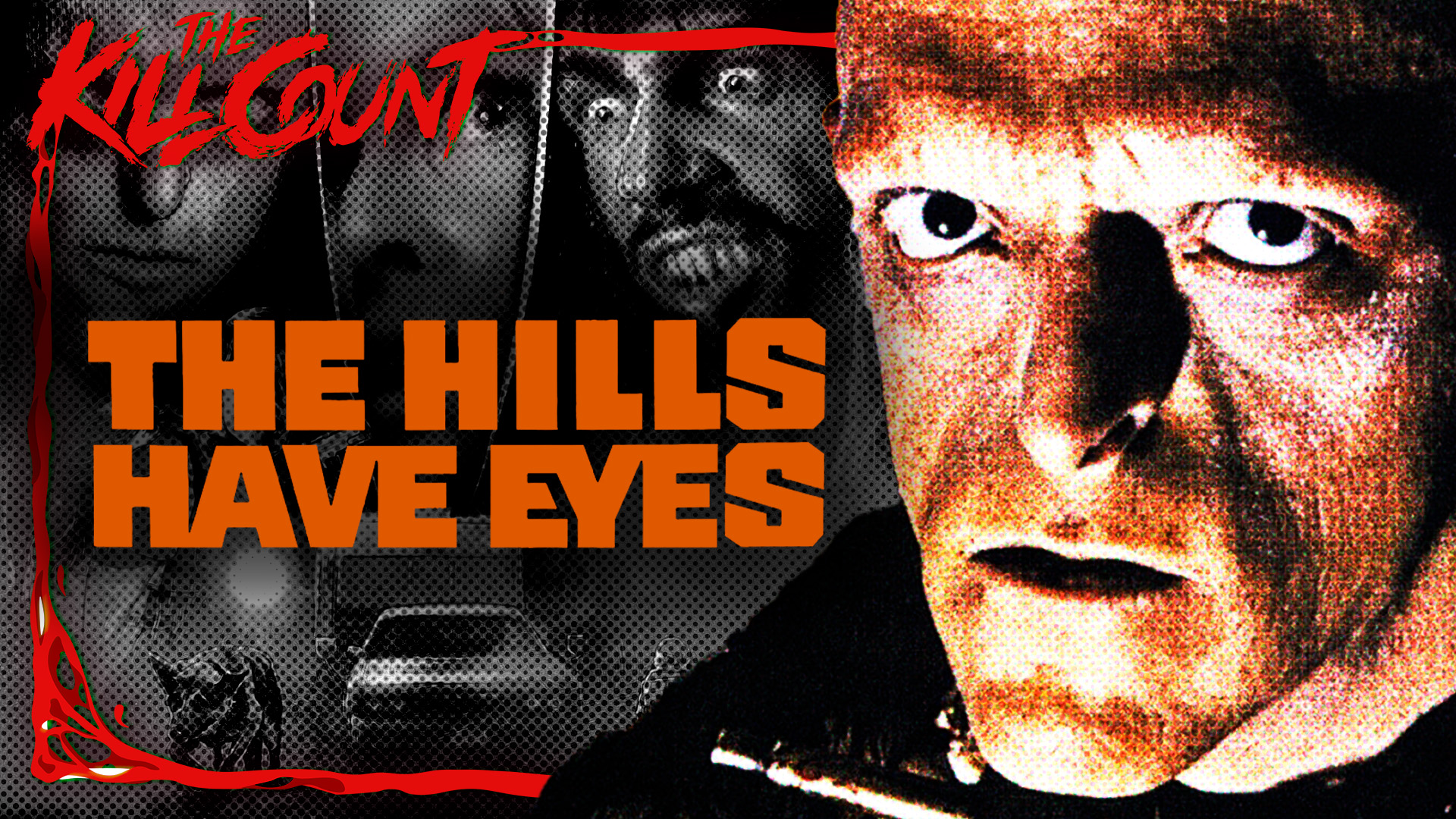 Kill Count – The Hills Have Eyes (1977)