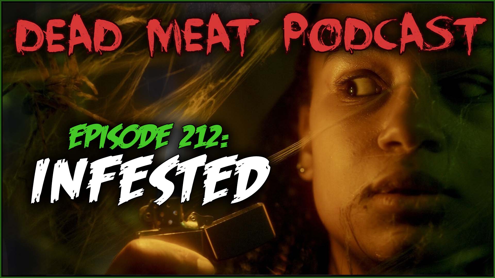 Podcast - Infested (2024)