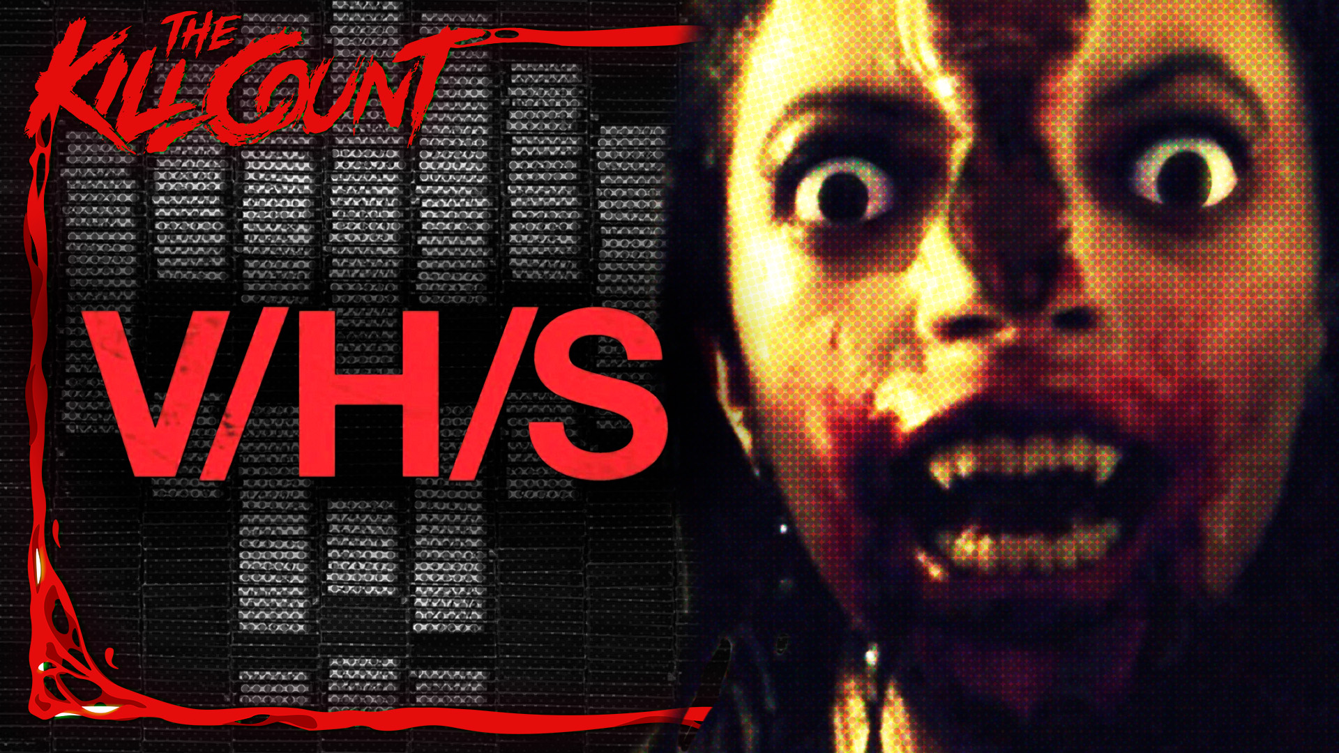 Kill Count - V/H/S (2012)