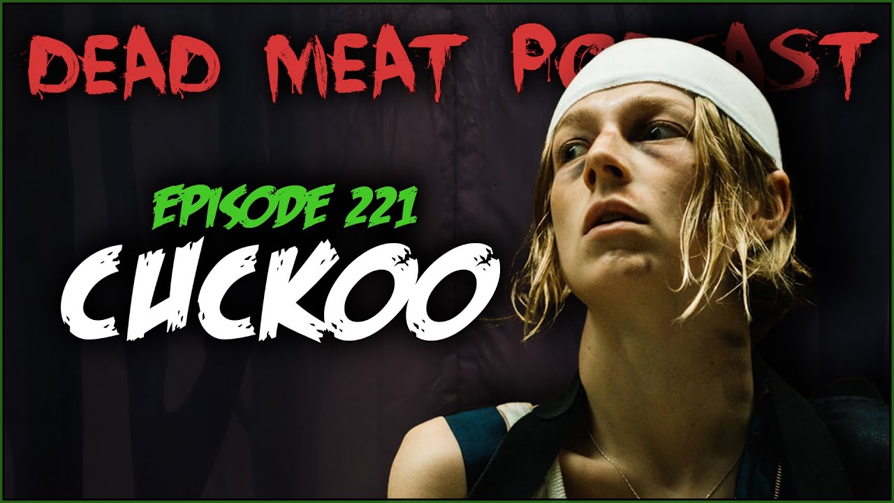 Podcast - Cuckoo (2024)