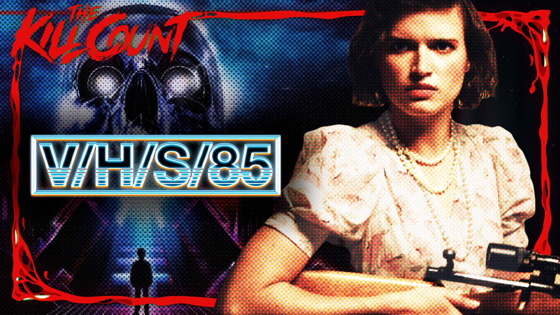 Kill Count - V/H/S/85 (2023)
