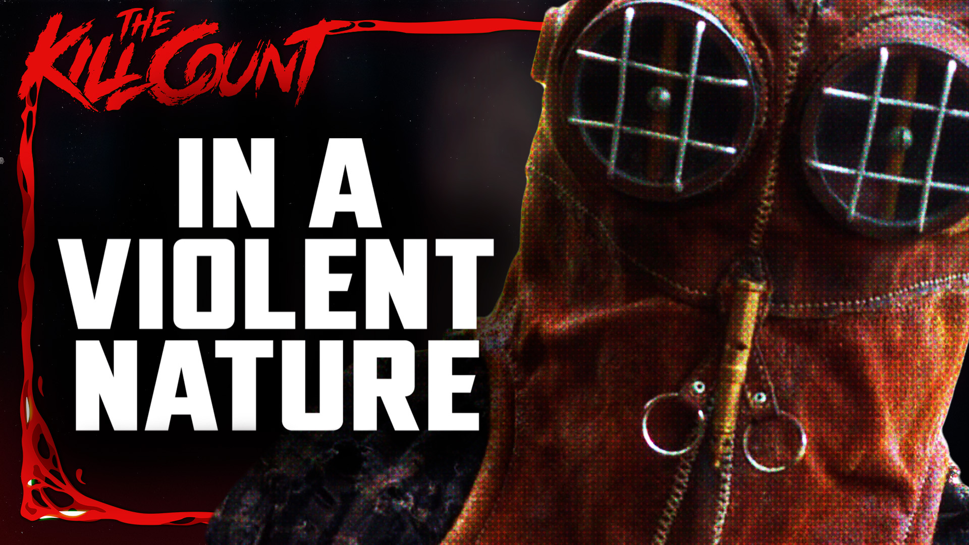 Kill Count - In A Violent Nature (2024)