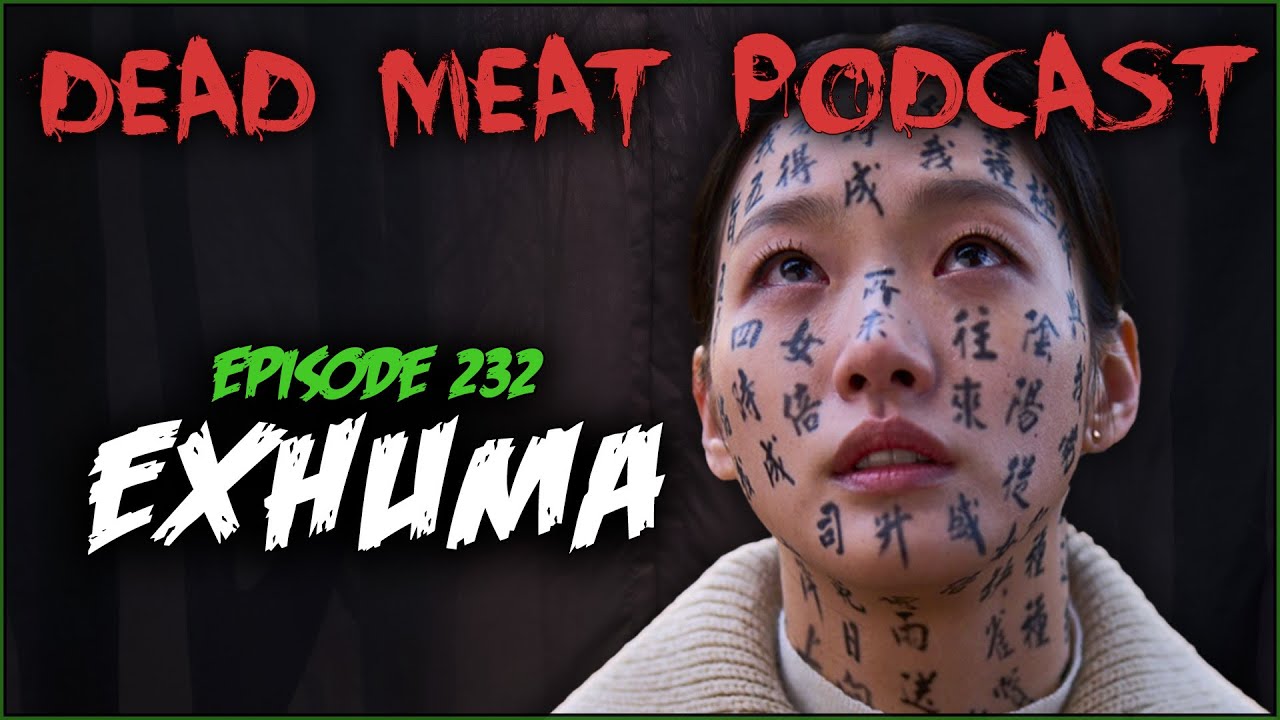 Podcast - Exhuma (2024)