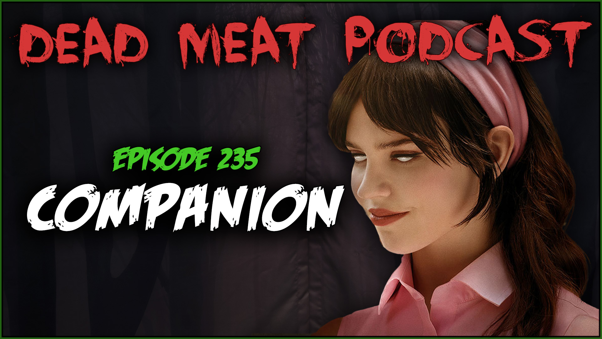 Podcast - Companion (2025)